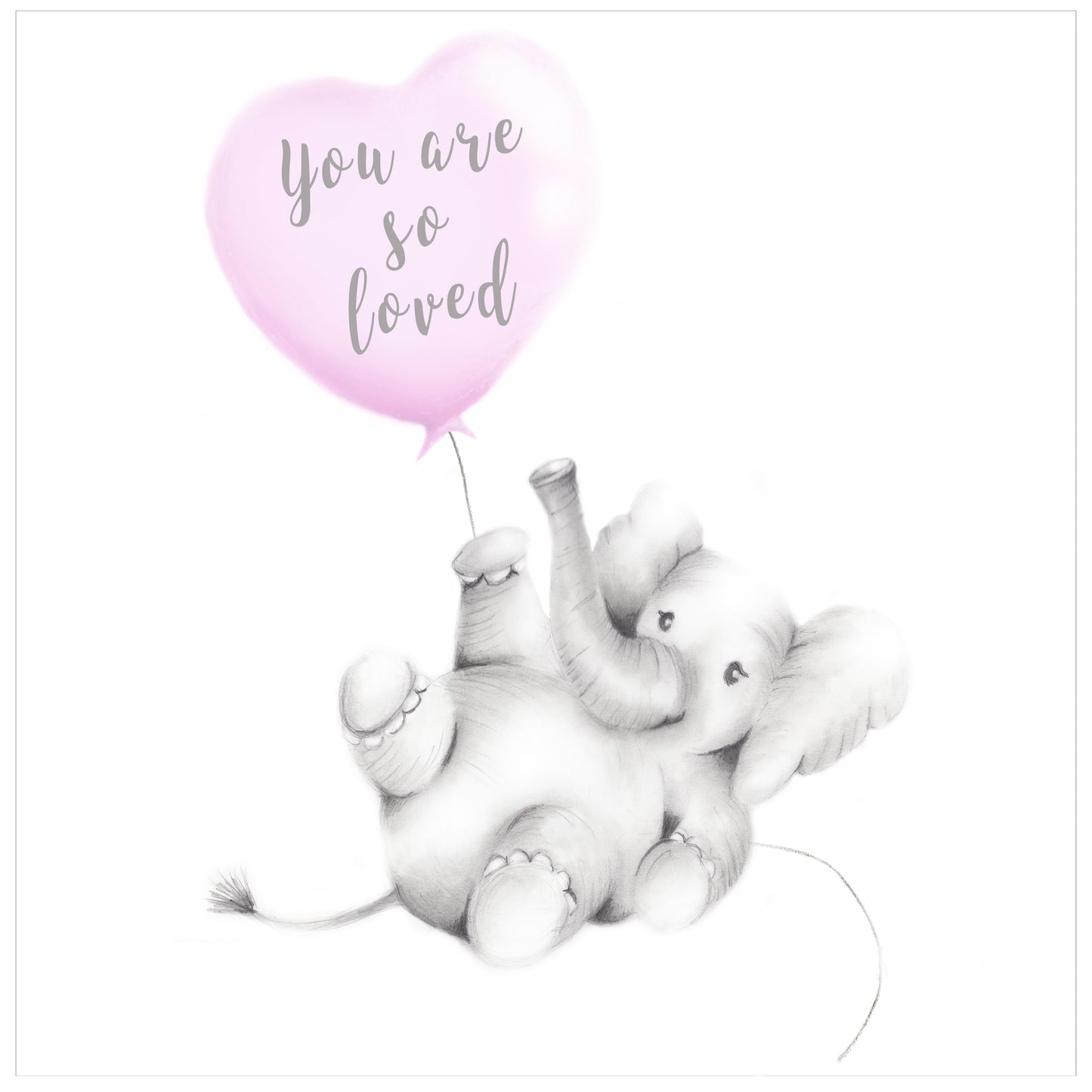 Baby Elephant You are so Loved - Studio Q - Art by Nicky Quartermaine Scott